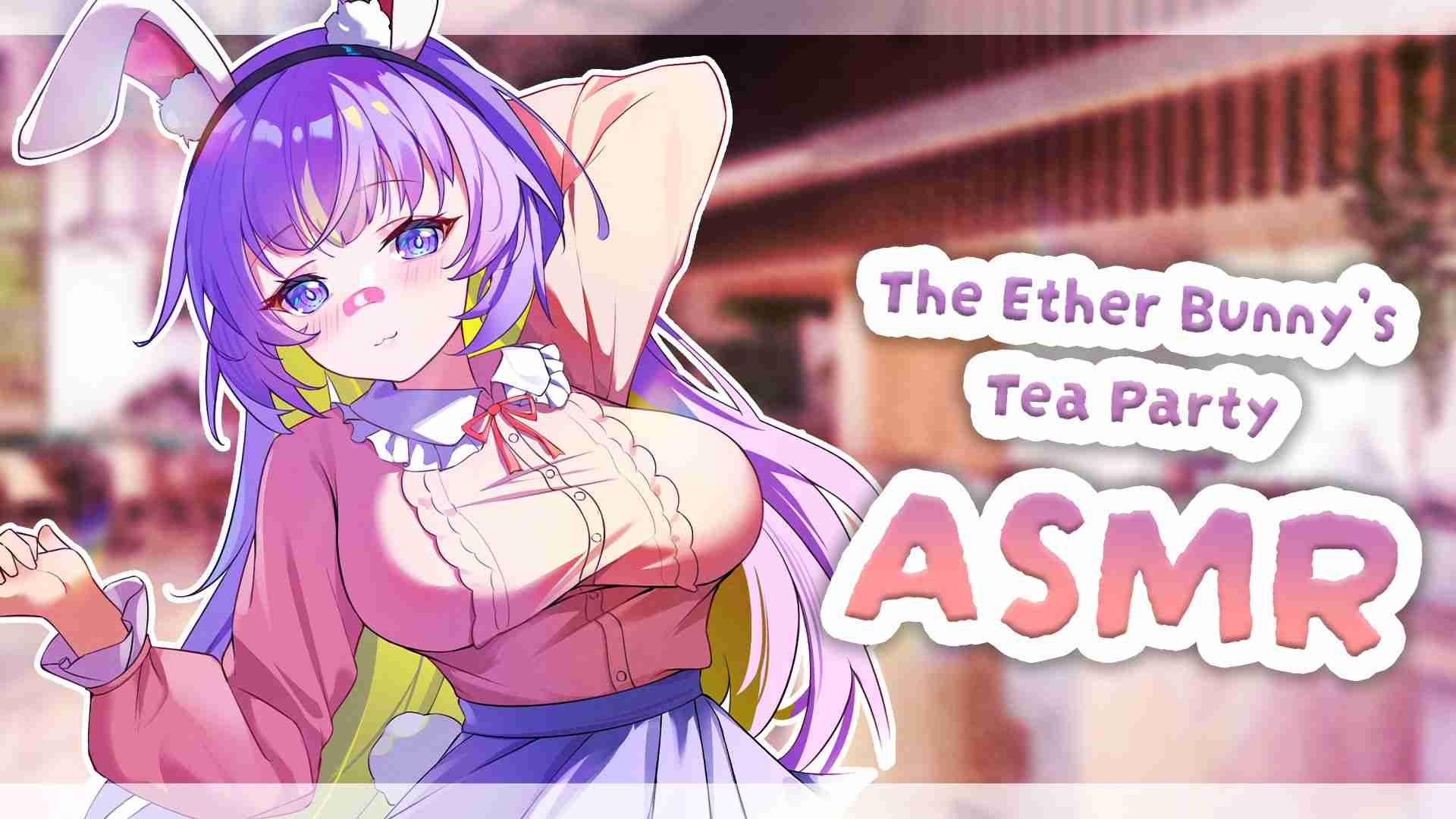 [ASMR Roleplay] [Yandere] || The Ether Bunny’s Tea Party